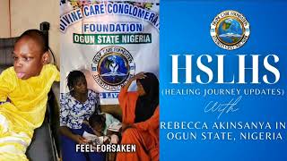 REBECCA AKINSANYA HEALING JOURNEY UPDATES [upl. by Alliw]