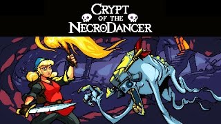 阿津台『節奏地牢死靈舞師 Crypt of the NecroDancer』 [upl. by Inaliak213]