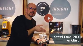 Modernste Technik mit der ascaso STEEL DUO PID  EspressoPool Insight V [upl. by Newbold]