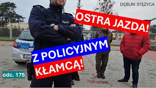 Policji całkowicie odbija Mówi że jak żołnierz coś powie to ma Ci wystarczyć i nie dyskutuj 175 [upl. by Favian833]