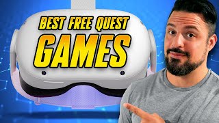 The BEST FREE Quest 3 Games Quest 2 and Quest Pro [upl. by Gewirtz]