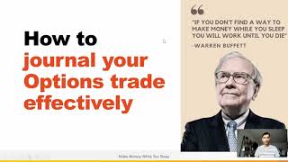 Brief Tutorial  How to journal your Options trade effectively [upl. by Sordnaxela]