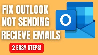 Fix Outlook Not Sending or Receiving Emails in 2 EASY STEPS [upl. by Siro8]