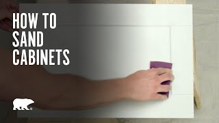 BEHR® Paint  How to Sand Cabinets [upl. by Hammond]