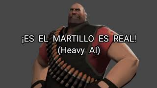 ¡ES EL MARTILLO ES REAL Heavy AI Cover TF2 [upl. by Leafar]