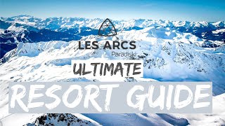 Les Arcs Ski Resort Guide 4K [upl. by Cela]