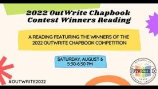 OutWrite 2022 Presents 2022 OutWrite Chapbook Contest Winners Reading [upl. by Lseil17]