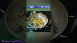 Poriyal Recipe Vegetable Poriyal in Tamil ytshorts ytshortsporiyalrecipesintamil [upl. by Corine]