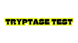 TRYPTASE TEST [upl. by Pepillo]