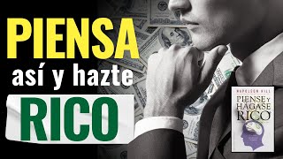 PIENSE Y HÁGASE RICO  13 PRINCIPIOS de DINERO y RIQUEZA  Napoleón Hill [upl. by Nottage]