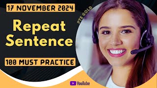 PTE Repeat Sentence  NOVEMBER 2024  MUST PRACTICE [upl. by Mayram]