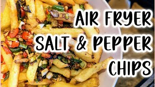 Air Fryer  Salt amp Pepper Chips  Quick Easy One Tray Recipe [upl. by Erna978]