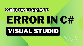 You Wont Believe the EASIEST Way to Fix Window Form App Errors in Visual Studio [upl. by Egrog495]