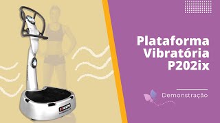 Plataforma Vibratória P202ix  Kikos [upl. by Yedarb]