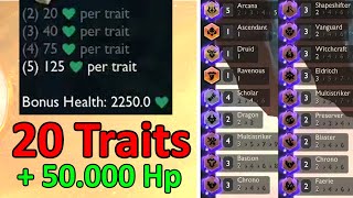 World Record 20 Traits Active  50000 HP [upl. by Thorstein]