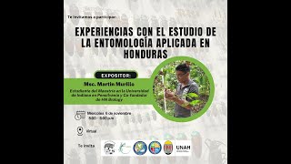 Experiencias con el estudio de la Entomología aplicada en Honduras [upl. by Panayiotis]