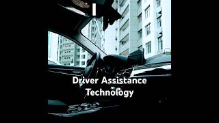 Driver Assistance Technology [upl. by Enyawed]