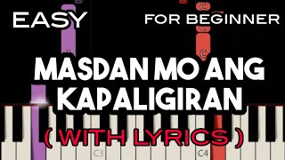 MASDAN MO ANG KAPALIGIRAN  LYRICS   ASIN  SLOW amp EASY PIANO [upl. by Anahsahs]