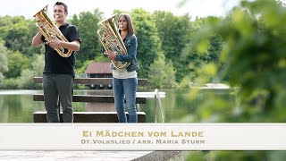 Ei Mädchen vom Lande wie bist du so schön  BrassTrail DUET SERIES Vol1  No10 Euphonium Duett [upl. by Nareht]