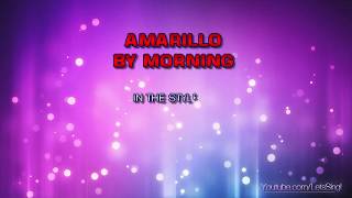 KARAOKE  Amarillo By Morning Minus One  HQ Style of George Strait [upl. by Kafka70]