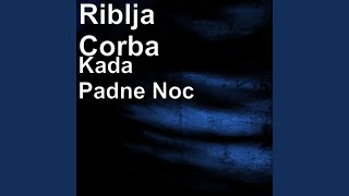 Kada Padne Noc [upl. by Coriss]