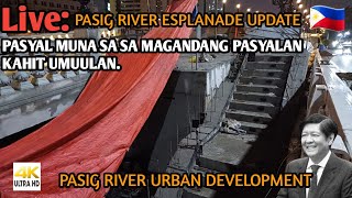 HAGDANAN MAY PADER NA SA GILID BALUSTER PWEDE NA IKABIT  PASIG RIVER ESPLANADE UPDATE 09182024 [upl. by Lachance]