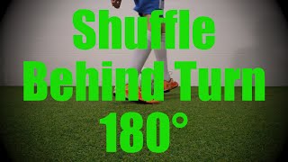 Shuffle Behind Turn 180°  Fast Footwork Drills  Soccer Football First Touch Training for U8U9 [upl. by Beauvais447]