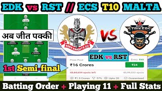 Edk vs rst Dream11  Edk vs rst Dream11 prediction  Edk vs rst 104st Match  Edk vs rst [upl. by Ettennad324]