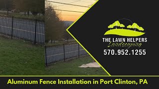 Aluminum Fence Installation in Port Clinton PA  The Lawn Helpers [upl. by Seligmann]