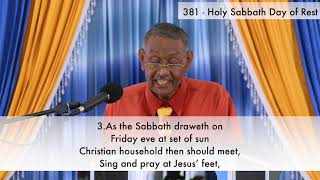 381 SDA Hymnal  Holy Sabbath Day of Rest [upl. by Pennie]