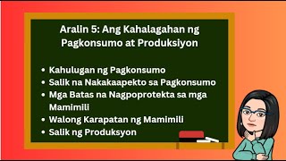 Unang Markahan Aralin 5 Ang Kahalagahan ng Pagkonsumo at Produksiyon [upl. by Allare466]