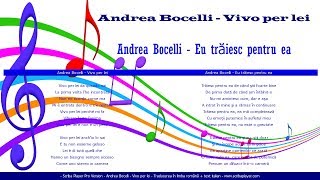 Andrea Bocelli  Vivo per lei  Traducerea în limba română  text italian [upl. by Ambrosio469]