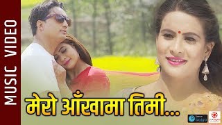 Mero Aankha Ma Timi  New Nepali Song 2019  Roshan Baluwa Ft Pranisha Karki DInesh Chapagain [upl. by Maryjane348]