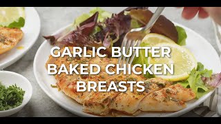 Garlic Butter Baked Chicken Breast [upl. by Egief]