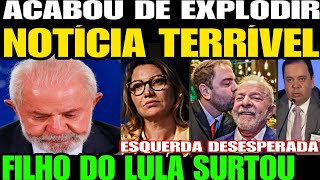 FOI CONFIRMADO SAIU NOTÍCIA TERRÍVEL PARA LULA DA SILVA FILHO DO LULA SURTOU E FEZ POSTAGEM P BOL [upl. by Annadiana267]