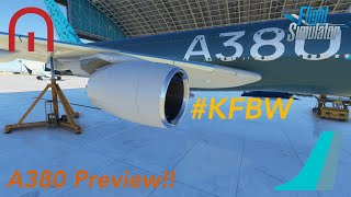 Microsoft Flight Simulator  KFBW A380 Preview  FlyByWire [upl. by Elata]