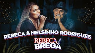 Rebeca é Brega  Rebeca Lindsay amp Nelsinho Rodrigues CLIPE OFICIAL [upl. by Eriam]