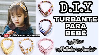 DIY Turbante de tecido infantil  Nathália Armelin [upl. by Enened]