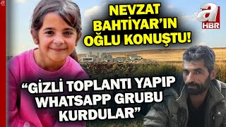 Nevzat Bahtiyarın oğlu A Habere konuştu Salim Güran babamı çocuklarıyla tehdit etmiş  A Haber [upl. by Jonna]