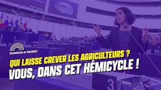 QUI LAISSE CREVER LES AGRICULTEURS  CEST VOUS DANS CET HÉMICYCLE [upl. by Anastatius]