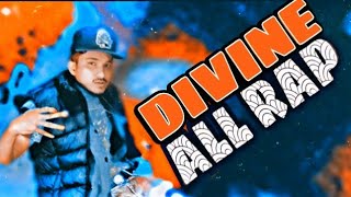 All Rap DIVINE  Divine MASHUP  divine all rap song 2019  Divine songs  RAVI KUMAR KHOLA [upl. by Lipski339]