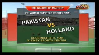 World Cup Hockey Final 1994  Pakistan vs Holland Highlights [upl. by Anirad128]