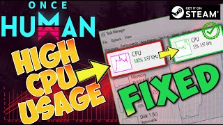 ONCE HUMAN HIGH CPU USAGE SOLUTION ENGLISH PC oncehuman oncehumangameplay oncehumanguide [upl. by Akerehs]