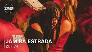 Jamira Estrada  Boiler Room Zurich [upl. by Oel206]