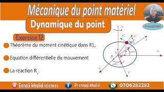 Théorème du moment cinétique exercice 12 [upl. by Ytisahc]