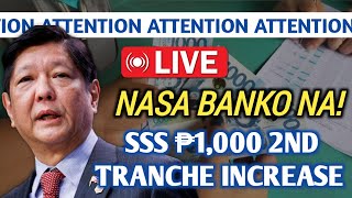 MAKUKUHA NYO NA BUKAS SSS ₱1000 MONTHLY PENSION 2ND TRANCHE INCREASE [upl. by Bradly]