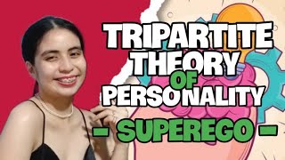 03 TRIPARTITE THEORY OF PERSONALITY  Tagalog 2023 [upl. by Morvin493]