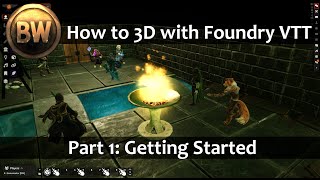 How to 3D with Foundry VTT Ep1  3D Canvas Installation [upl. by Nevet873]