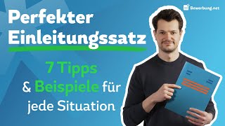 Bewerbung Einleitungssatz  Perfekter erster Satz  Beispiele [upl. by Ivatts14]