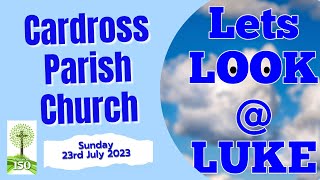 Cardross Parish Church  Sunday 23rd July 2023 [upl. by Aneerahs]